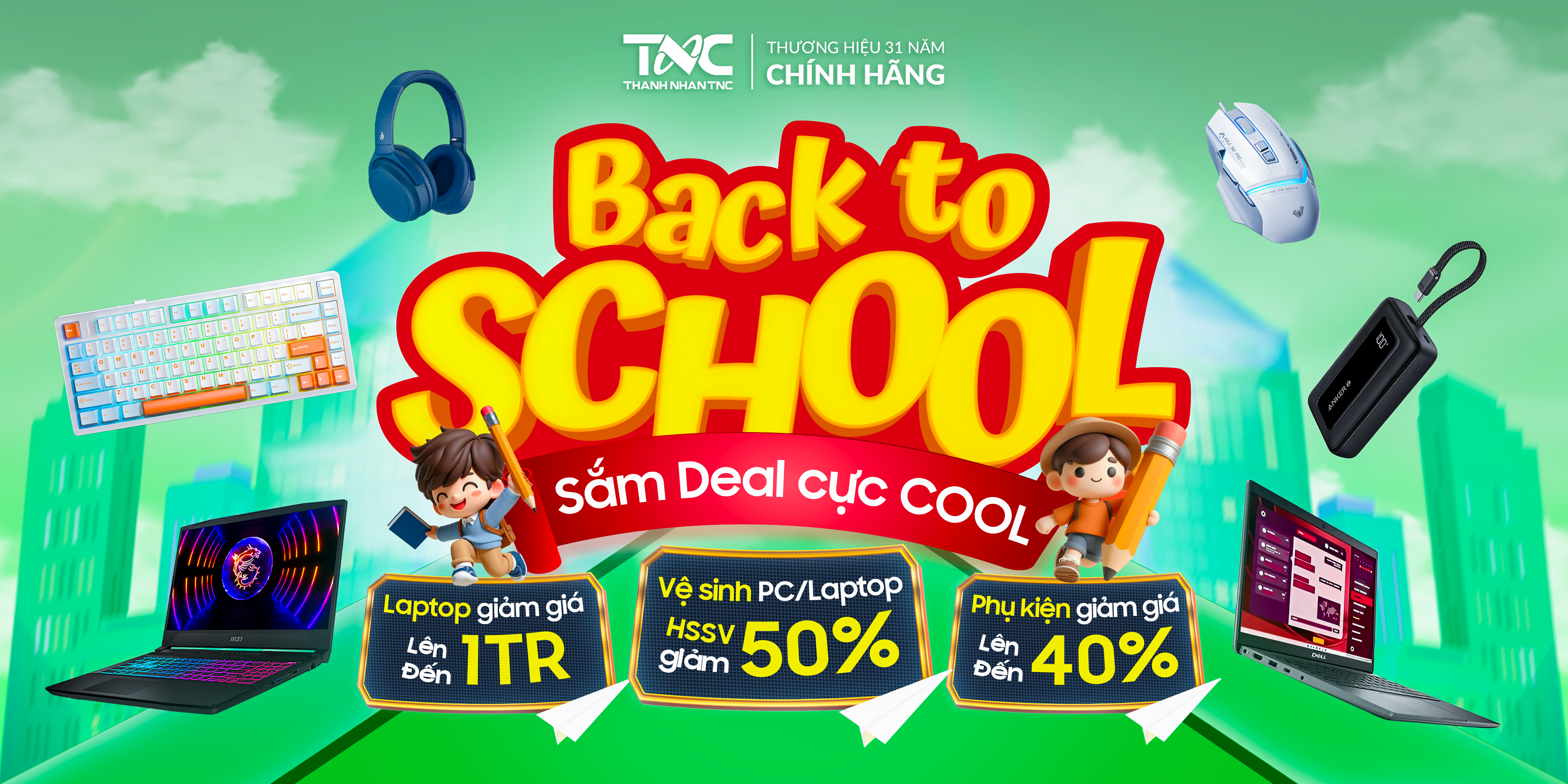 BACK TO SCHOOL - SẮM DEAL CỰC COOL