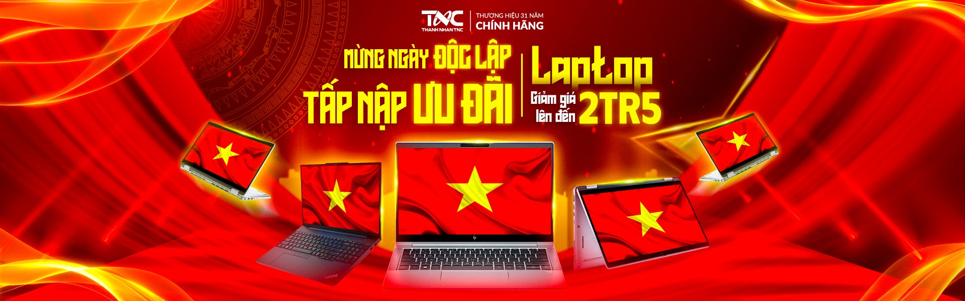 MỪNG NGÀY ĐỘC LẬP - TẤP NẬP ƯU ĐÃI