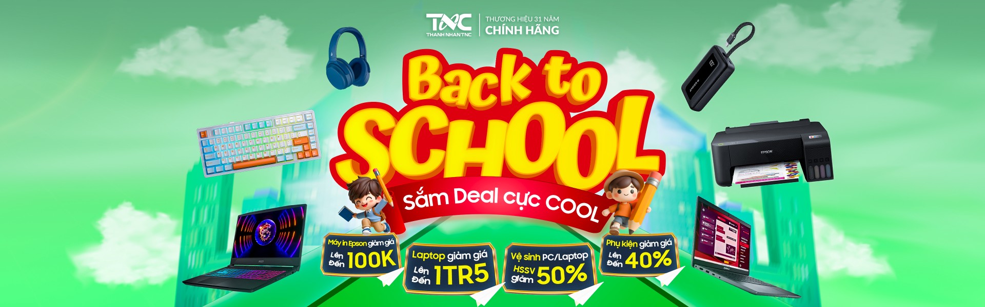 BACK TO SCHOOL - SẮM DEAL CỰC COOL