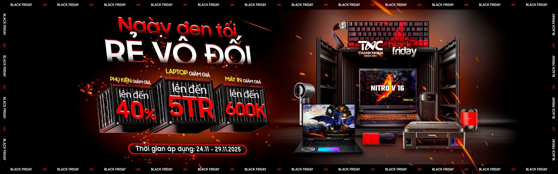 NGÀY ĐEN TỐI - RẺ VÔ ĐỐI