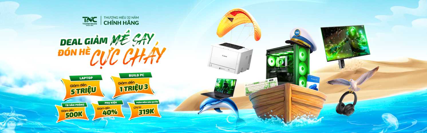 DEAL GIẢM MÊ SAY - ĐÓN HÈ CỰC CHÁY