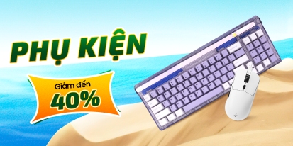 PHỤ KIỆN GIẢM ĐẾN 40%