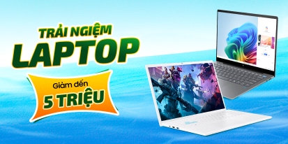 LAPTOP GIẢM ĐẾN 5 TRIỆU