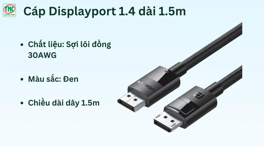 Cáp Displayport 1.4 dài 1.5m  hỗ trợ 8K@60Hz Ugreen 80391