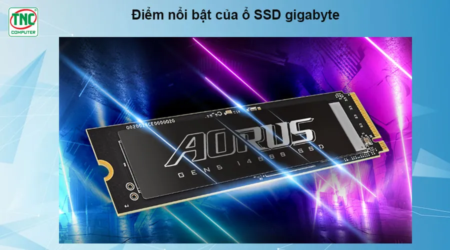 điểm nổi bật của ổ cứng gigabyte ổ ssd
