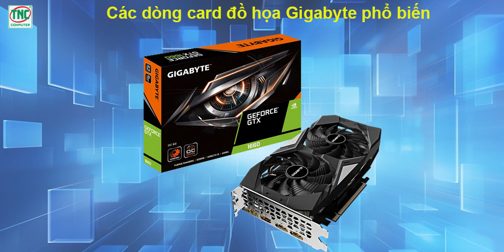 card màn hình gigabyte