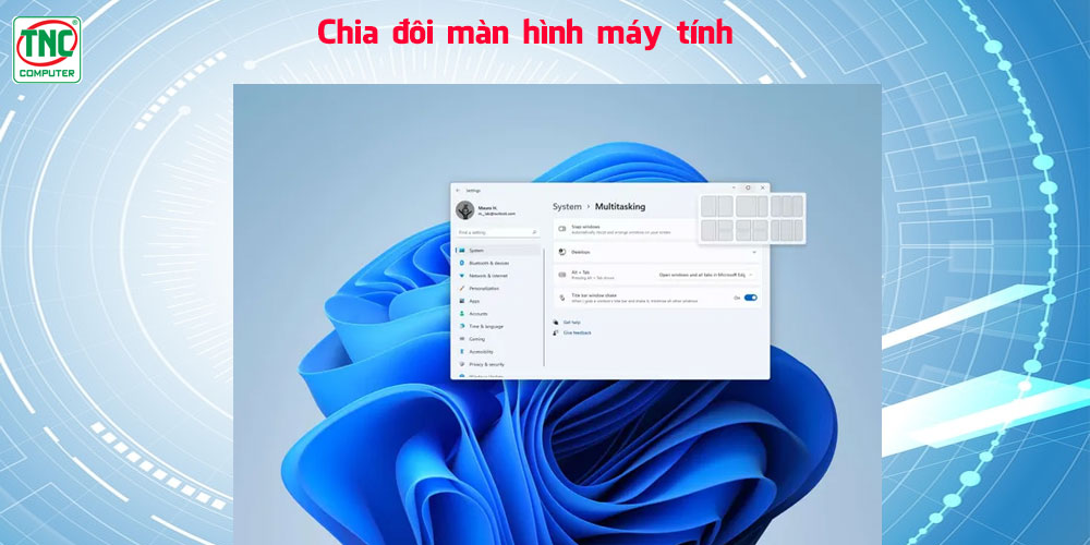 cách chia màn hình laptop làm 2
