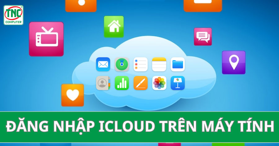 đăng nhập iCloud trên máy tính