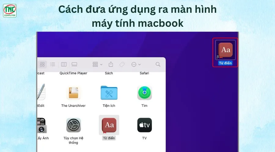 cách đưa ứng dụng ra màn hình máy tính macbook