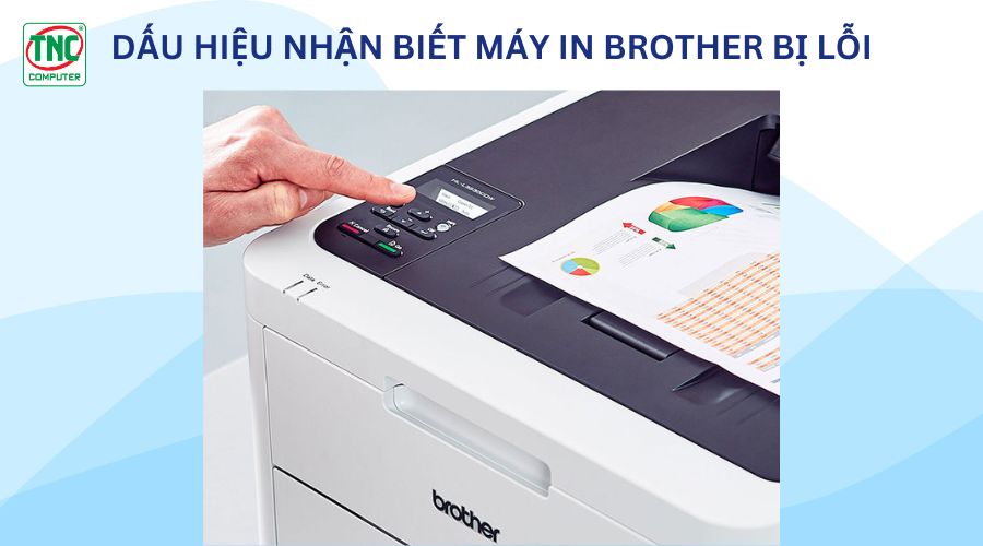 Lỗi máy in Brother không in được