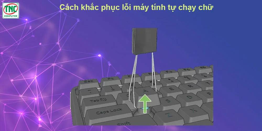 lỗi bàn phím không gõ được chữ
