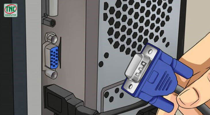 Kiểm tra các đầu kết nối của màn hình và CPU