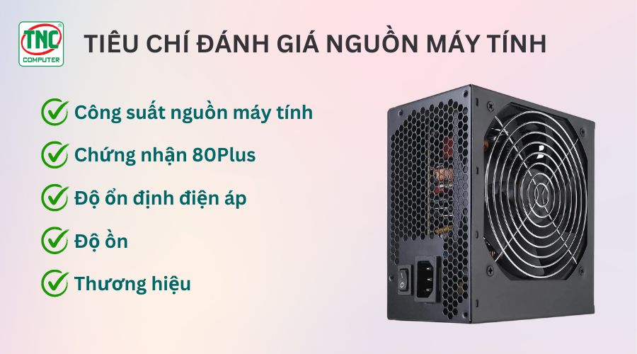 Nguồn máy tính hãng nào tốt