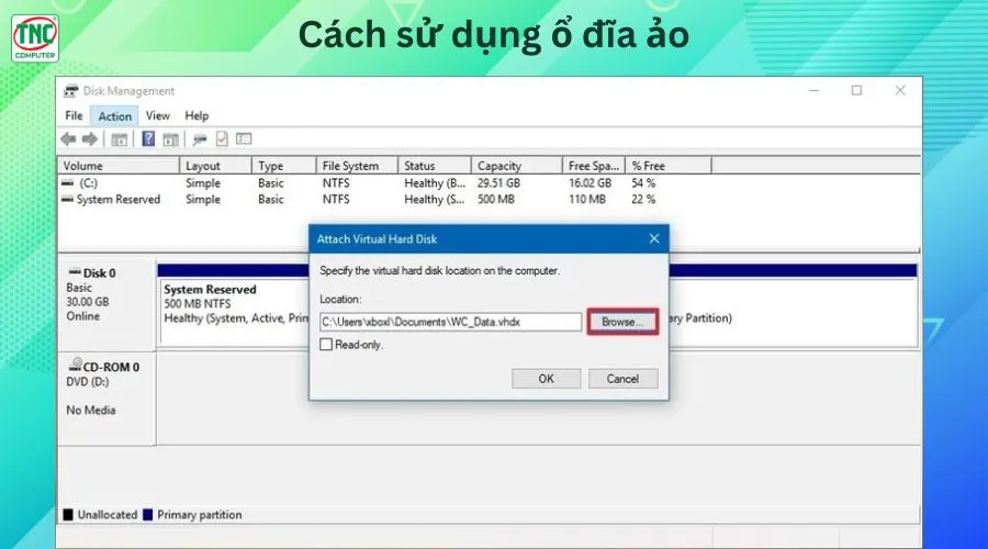 cách tạo ổ đĩa ảo trên win 10