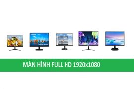 Màn hình máy tính full hd 1920x1080