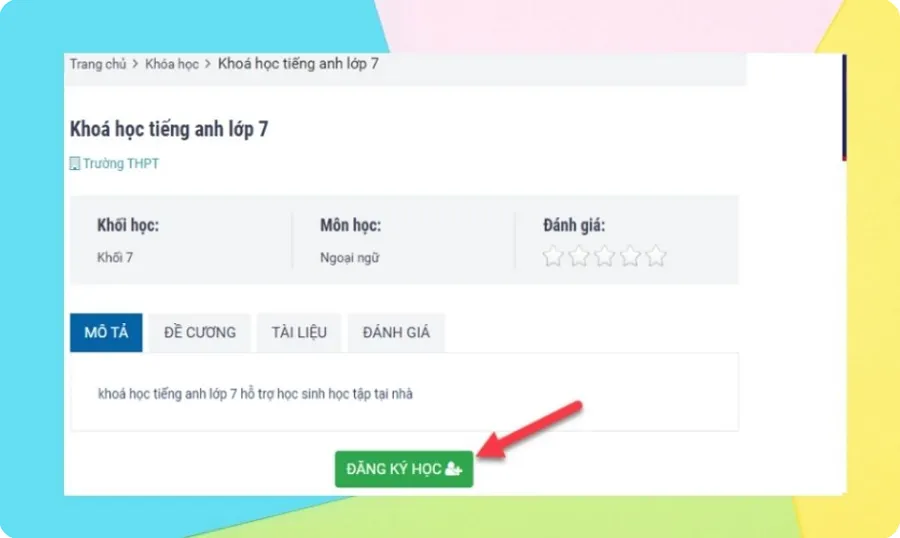 Hướng dẫn cách đăng ký khóa học trên Vnedu LMS chi tiết