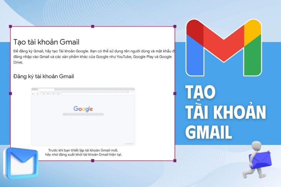 Hướng dẫn cách tạo tài khoản Gmail nhanh chóng, tiện lợi cho công việc
