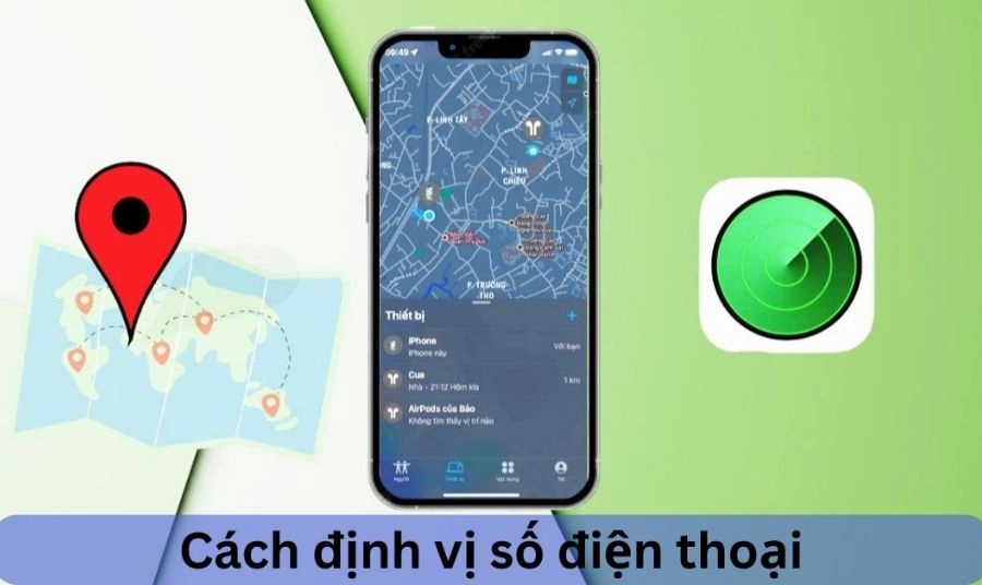 Vì sao nên kích hoạt tính năng định vị trên điện thoại?