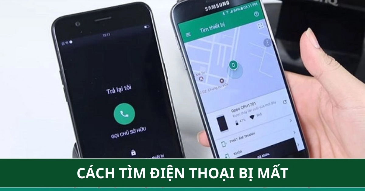 Cách tìm điện thoại bị mất và ...