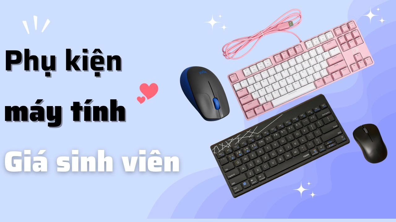 phụ kiện máy tính gần đây phụ kiện máy tính gần đây