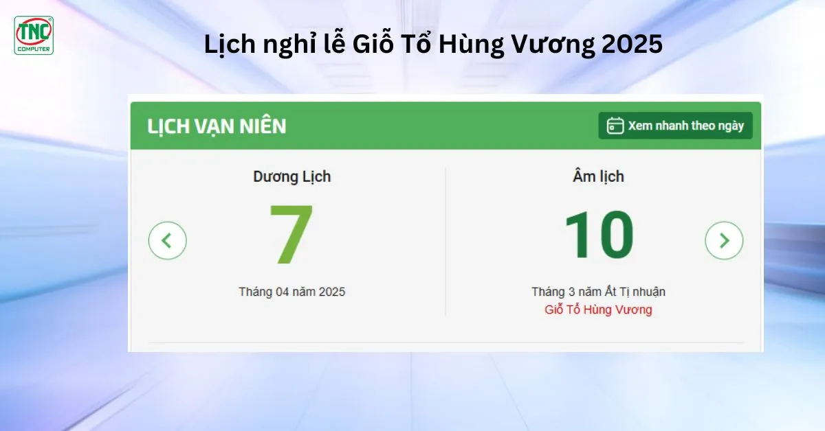 Lịch nghỉ lễ Giỗ Tổ Hùng Vương 2025