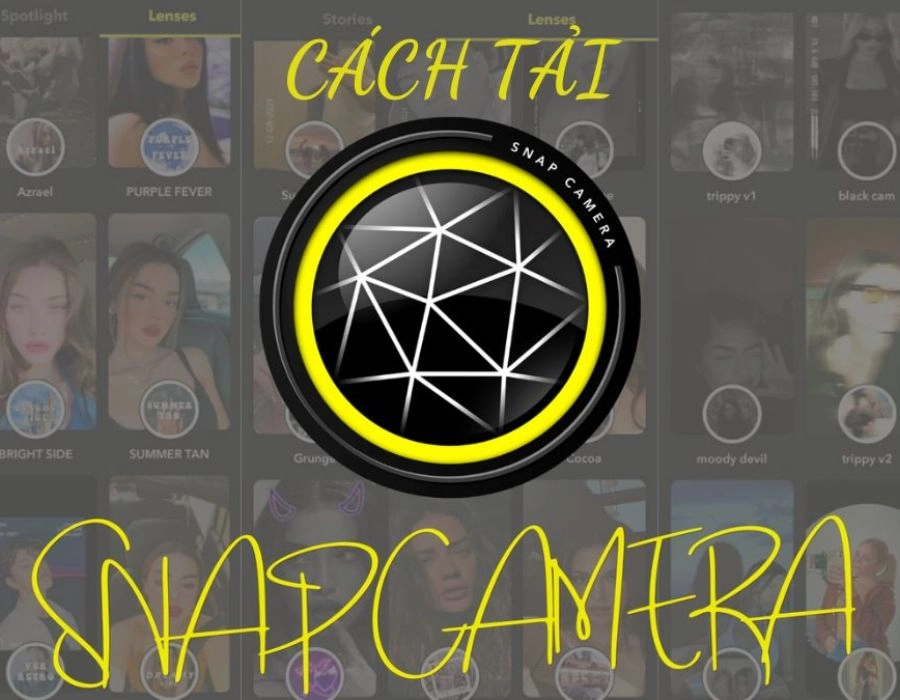 Cách tải và cài đặt Snap Camera trên máy tính