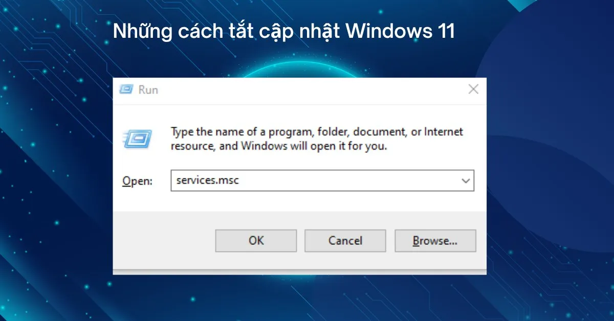 cách ngừng update win 11