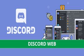 Discord Web - Trải nghiệm Discord dễ dàng không cần dùng ứng dụng