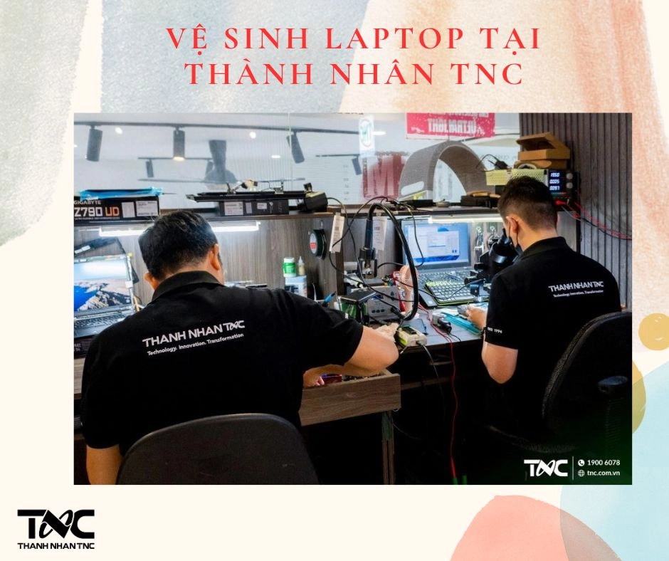 Vệ sinh laptop chuyên nghiệp