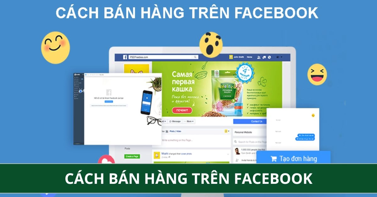 Cách Bán Hàng Trên Facebook: Kinh Nghiệm Thực Chiến Cho Người Mới
