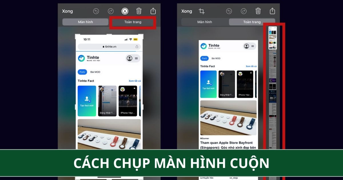 Cách Chụp Màn Hình Cuộn (Màn Hình Dài) Trên iPhone Và Android Chi Tiết