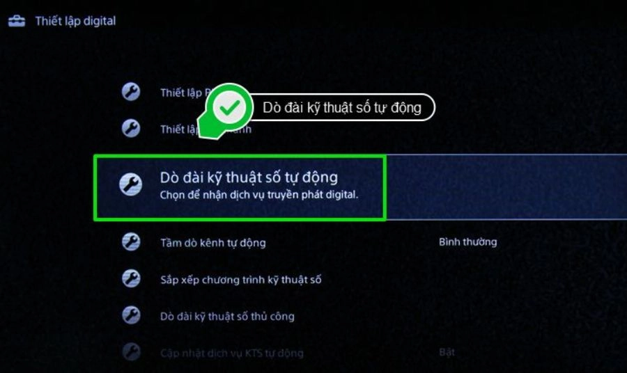 Trong menu dò kênh, chọn Dò đài kỹ thuật số tự động