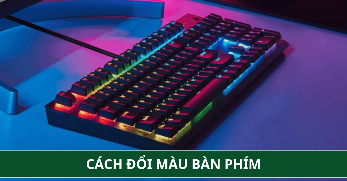 Cách Đổi Màu Bàn Phím Cơ, Bàn Phím Laptop Gaming Đơn Giản
