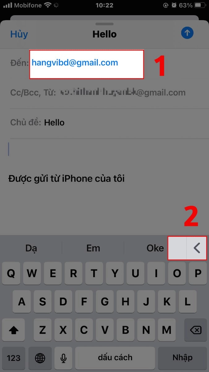 Tại dòng Đến, hãy nhập chính xác địa chỉ email của người nhận Tại dòng Đến, hãy nhập chính xác địa chỉ email của người nhận