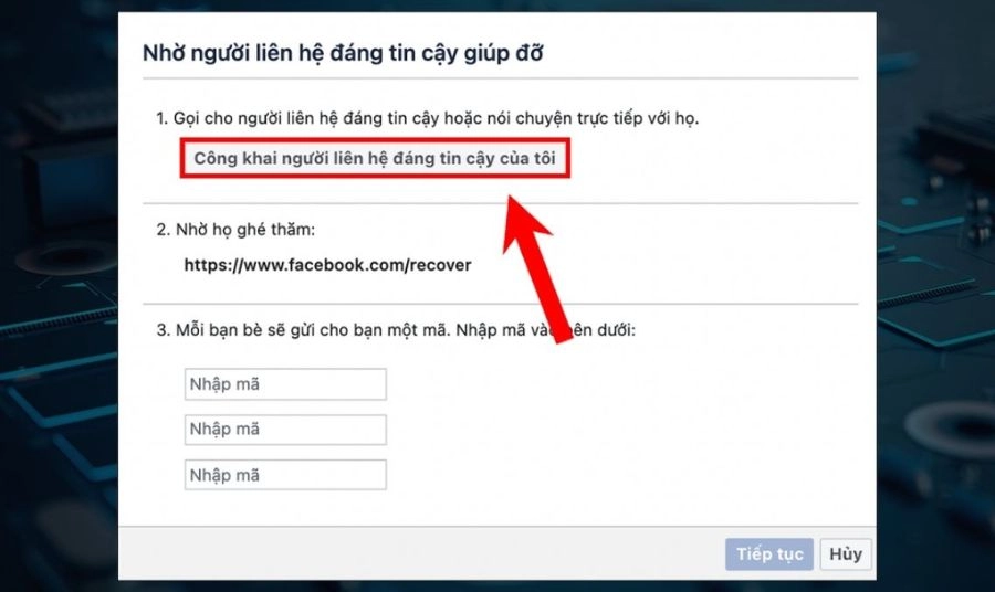 Cách lấy lại mật khẩu thông tin qua tính năng "Người liên hệ tin cậy" 3