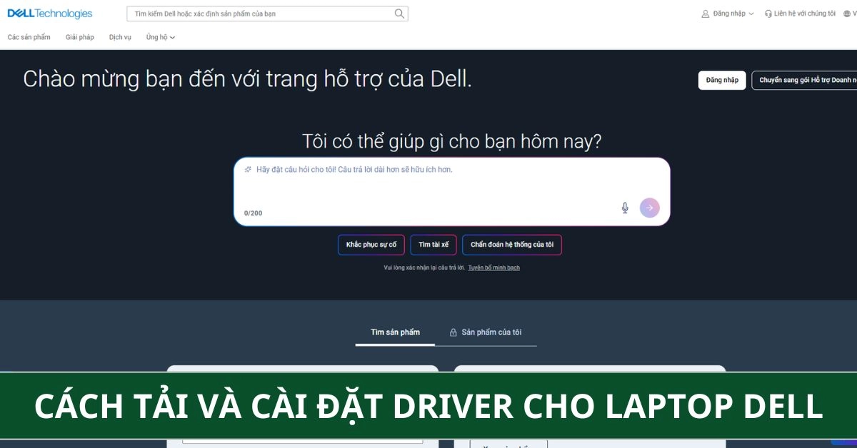 Cách Tải Và Cài Đặt Driver Cho Laptop Dell Đơn Giản, Chuẩn Nhất
