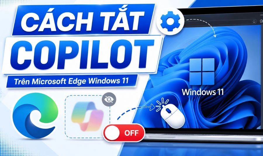 Tổng hợp các cách tắt Copilot trên Windows 11