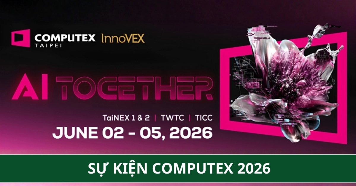 COMPUTEX 2026: Chủ đề "AI Together" diễn ra tại Đài Bắc
