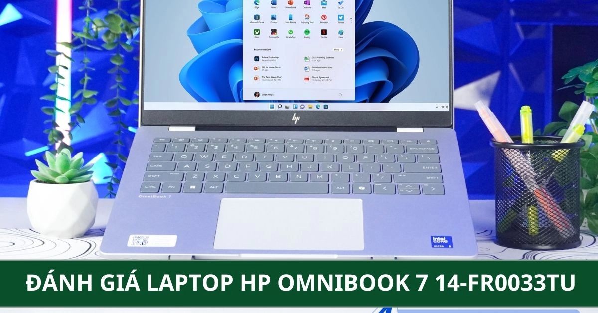 Đánh Giá Laptop HP OmniBook 7 14-fr0033TU C1MN2PA