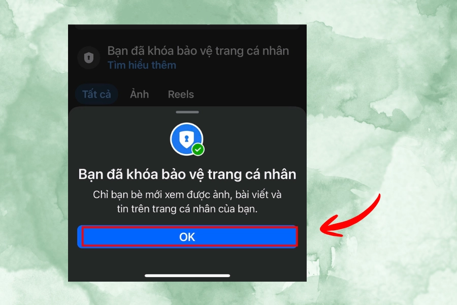 Khóa bảo vệ trang cá nhân Facebook thành công Khóa bảo vệ trang cá nhân Facebook thành công