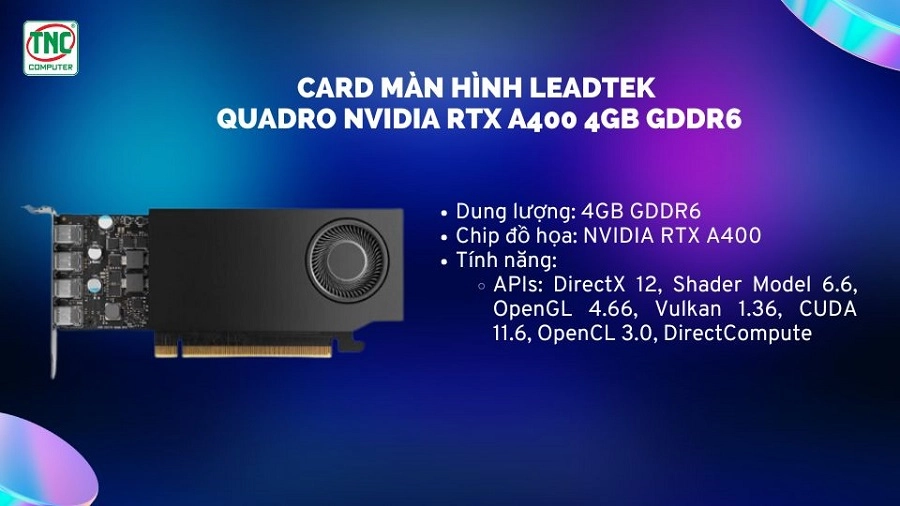 NVIDIA A400 4GB Cho AI, CAD, Render – Có Đủ Mạnh Không