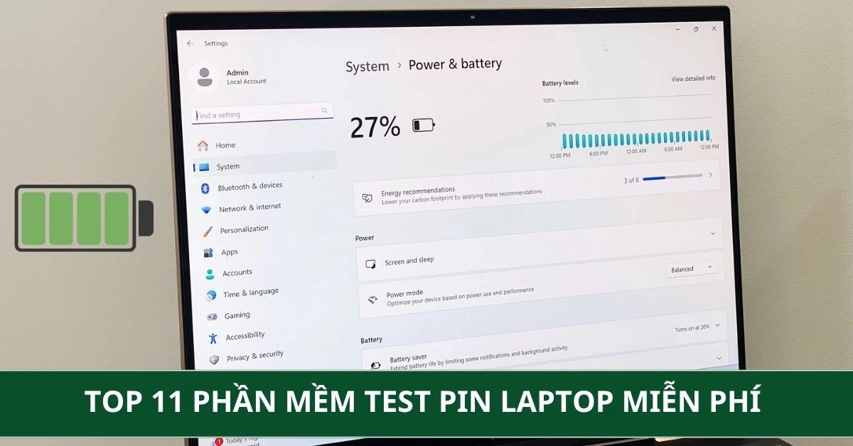 Top 11 phần mềm test pin laptop miễn phí chuẩn nhất 2026