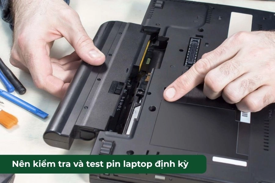 Nên kiểm tra và test pin laptop định kỳ Nên kiểm tra và test pin laptop định kỳ