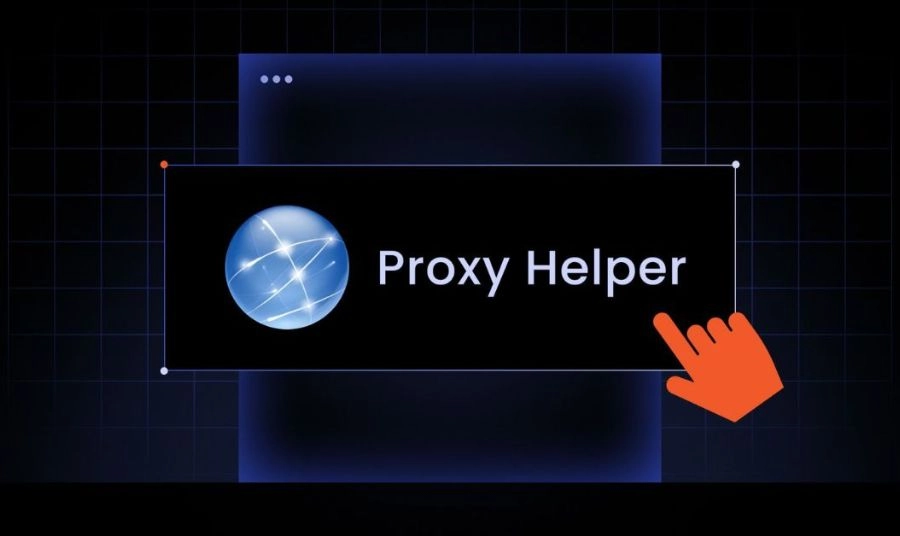 Tiện ích Proxy Helper (Extension)