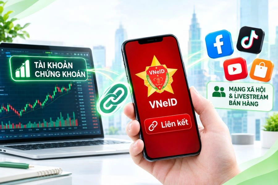 Những tài khoản nào phải liên kết VNeID? Những tài khoản nào phải liên kết VNeID?