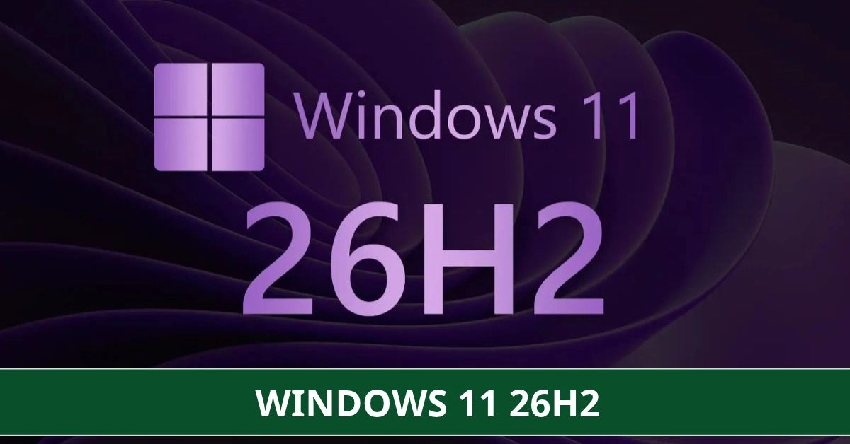 Windows 11 26H2: Có gì mới, tiết kiệm RAM và có nên cập nhật?