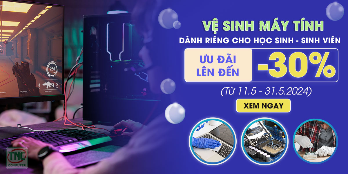 Giảm 30% Phí Vệ Sinh Máy Tính