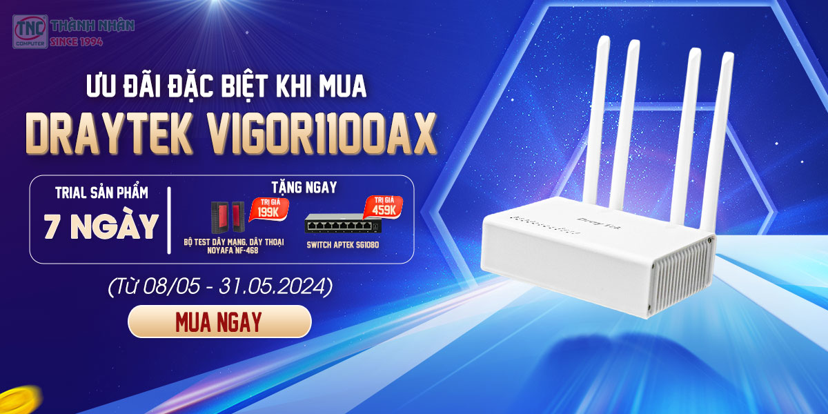 ƯU ĐÃI ĐẶC BIỆT KHI MUA ROUTER WIFI DRAYTEK VIGOR1100AX