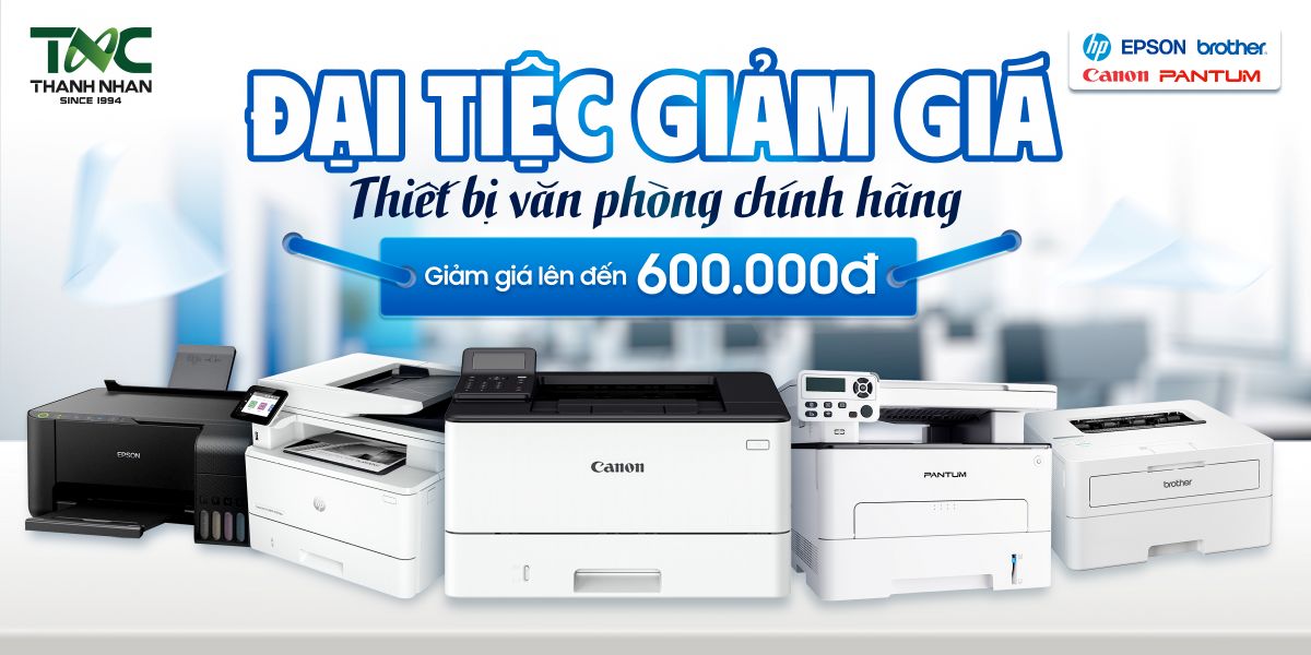 ĐẠI TIỆC GIẢM GIÁ THIẾT BỊ VĂN PHÒNG CHÍNH HÃNG