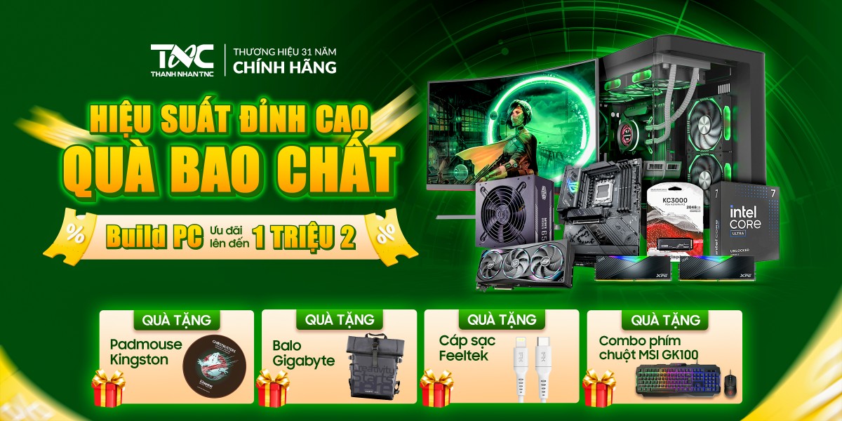 BUILD PC: HIỆU SUẤT ĐỈNH CAO - QUÀ BAO CHẤT